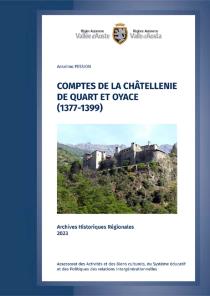 Couverture du volume Comptes de la châtellenie de Quart et Oyace